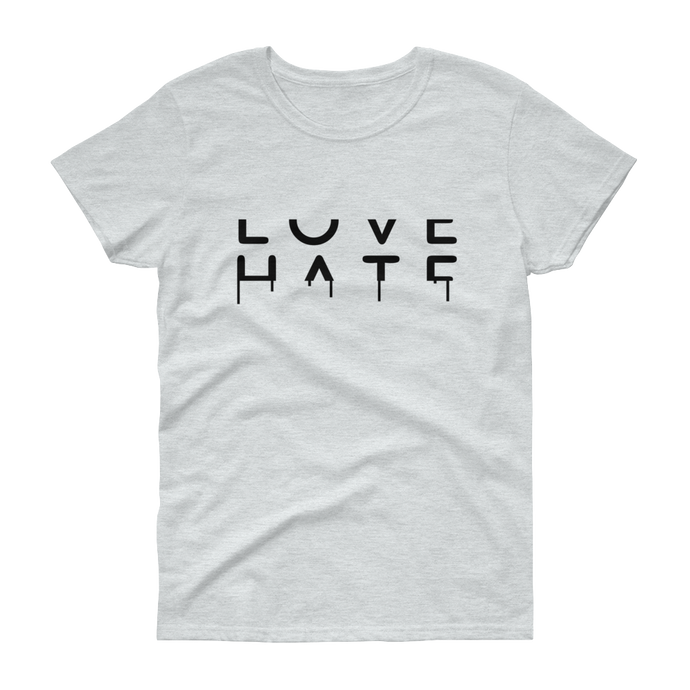 Love / Hate Ladies Tee